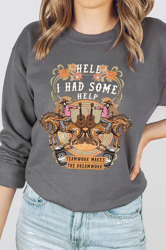 Hell I Had Some Help Graphic Sweatshirt